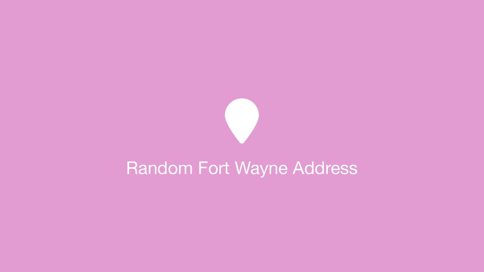 Random Fort Wayne Address